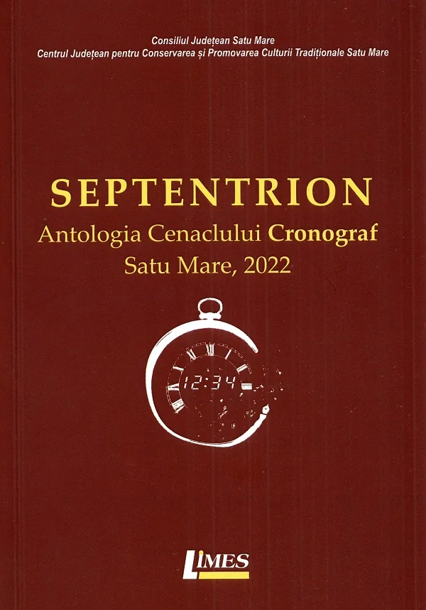 Septentrion. Antologia Cenaclului Cronograf, Satu Mare, 2022