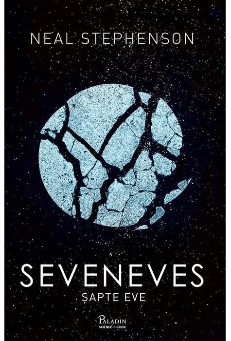 Seveneves. Sapte Eve