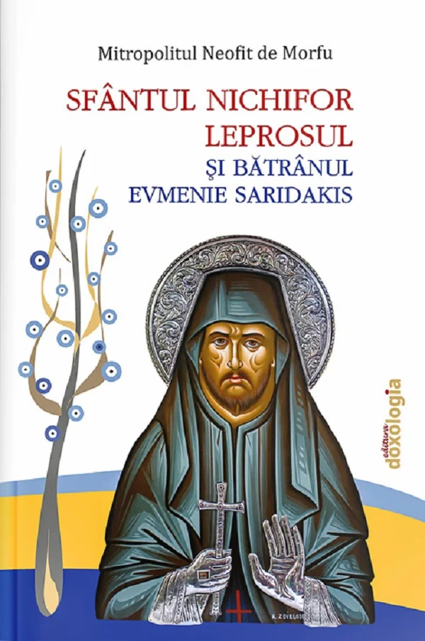 Sfantul Nichifor Leprosul si Batranul Evmenie Saridakis