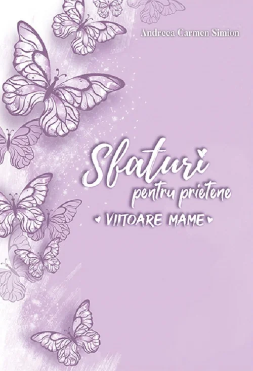 Sfaturi pentru prietene, viitoare mame