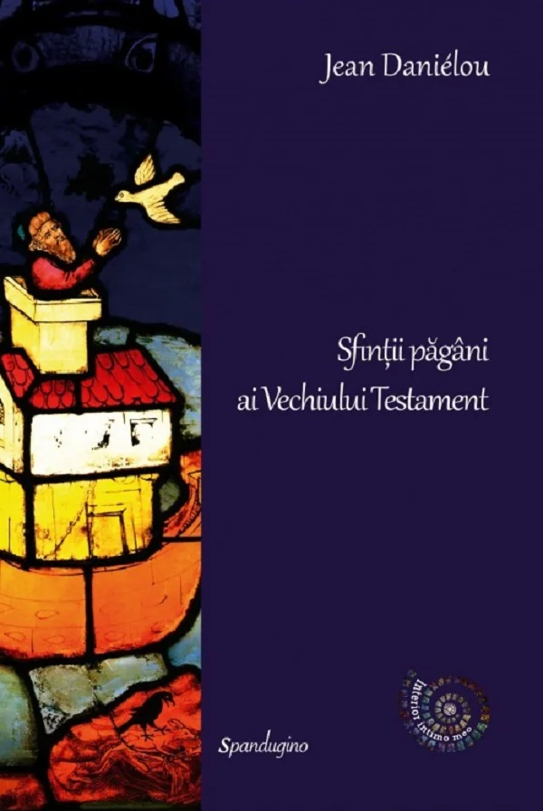 Sfintii pagani ai Vechiului Testament