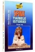 Sfinx. Tainele istoriei vol. ii - Hans-Christian Huf