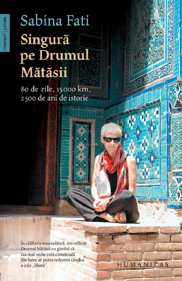 Singura pe Drumul Matasii