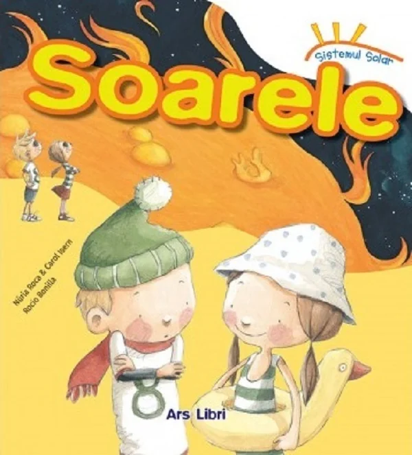 Sistemul solar. Soarele - Nuria Roca, Carol Isern, Rocio Bonilla
