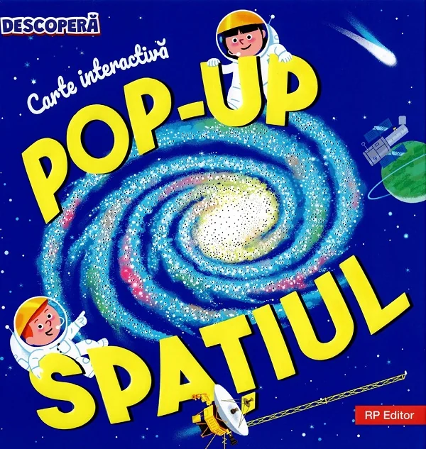 Spatiul. Carte interactiva pop-up