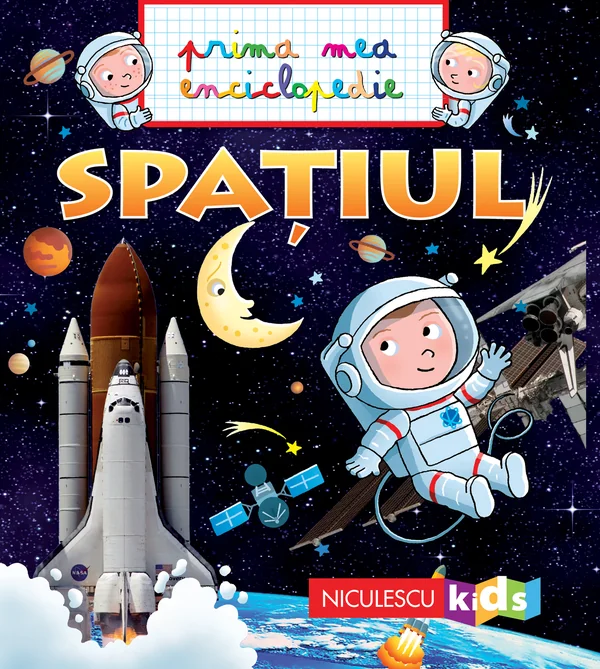 Spatiul - Prima mea enciclopedie
