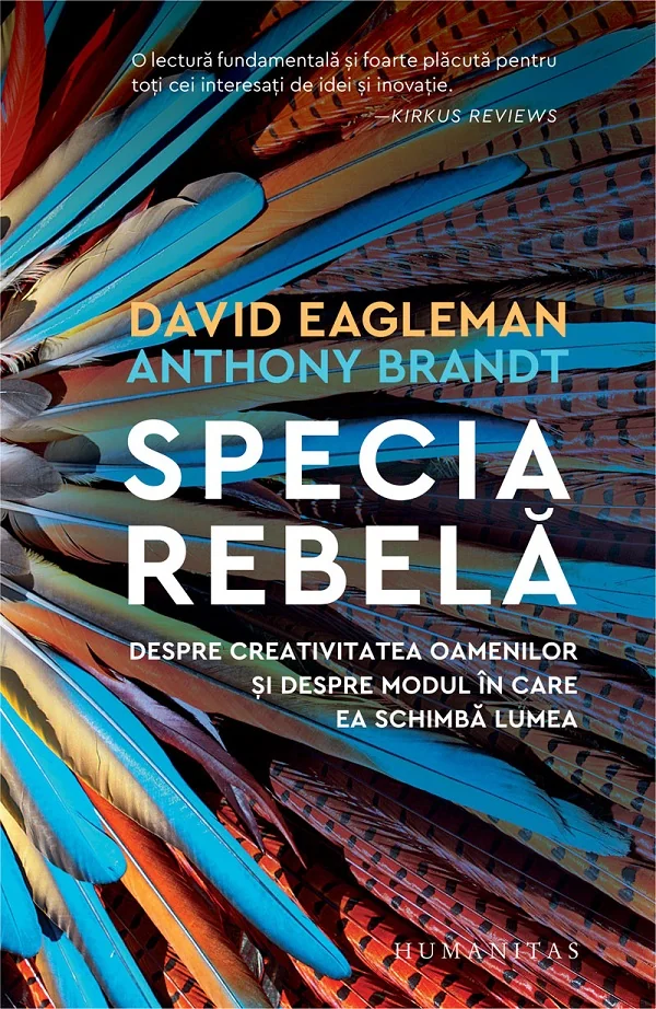 Specia rebela - Anthony Brandt, David Eagleman