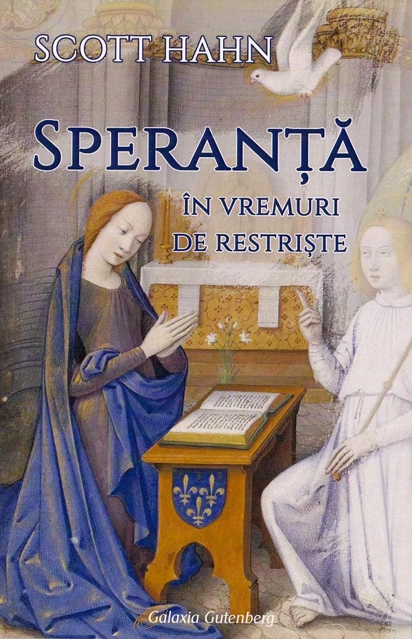 Speranta in vremuri de restriste
