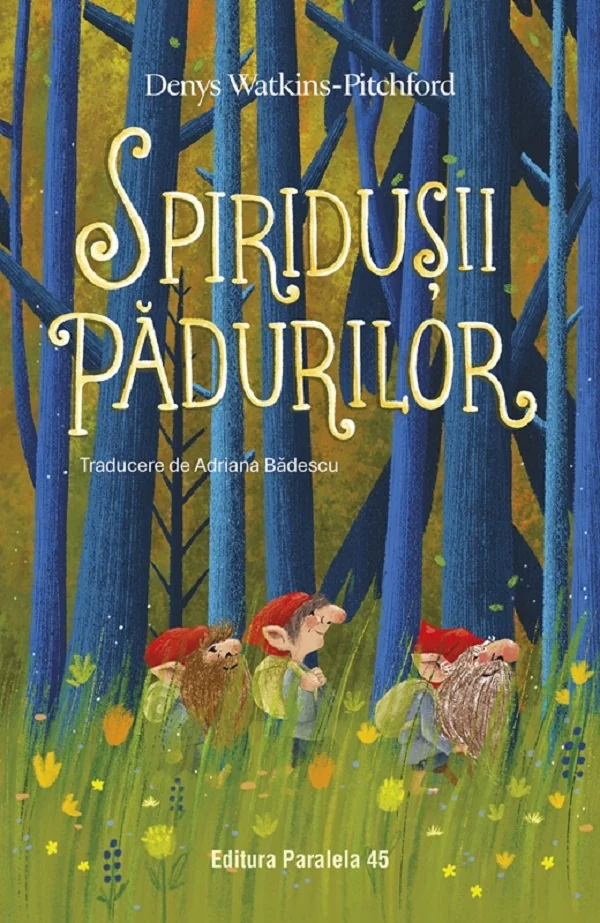 Spiridusii padurilor