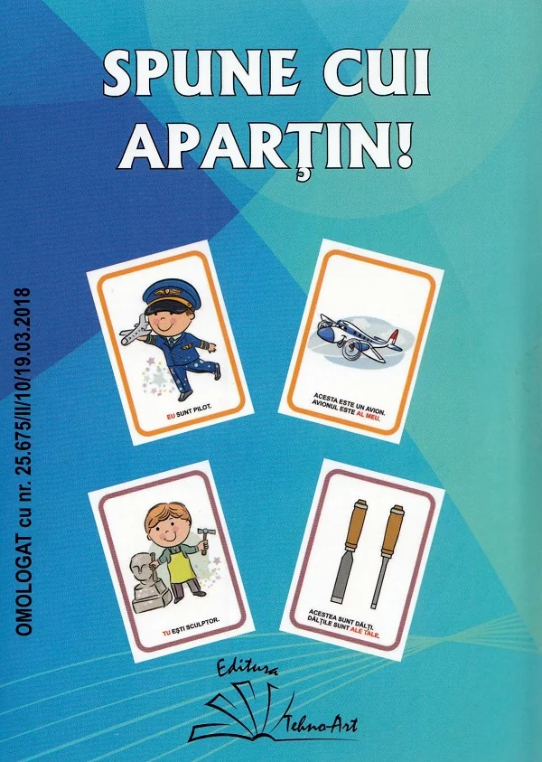 Spune cui apartin!