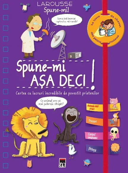 Spune-mi! Asa deci! - Larousse