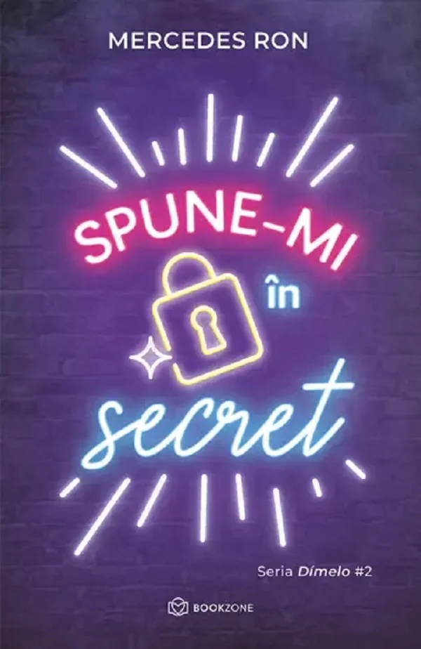Spune-mi in secret. Seria Dimelo Vol.2