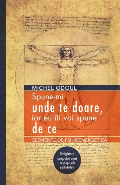 Spune-mi unde te doare, iar eu iti voi spune de ce