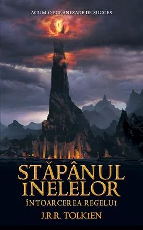 Stapanul inelelor: Intoarcerea regelui - J. R. R. Tolkien