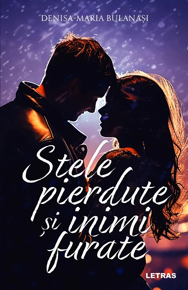 Stele pierdute si inimi furate - Denisa-Maria Bulanasi