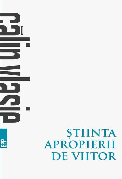Stiinta apropierii de viitor