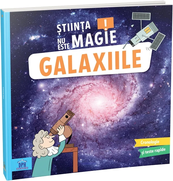 Stiinta nu este magie: Galaxiile