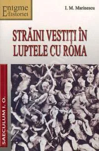 Straini vestiti in luptele cu Roma - I. M. Marinescu