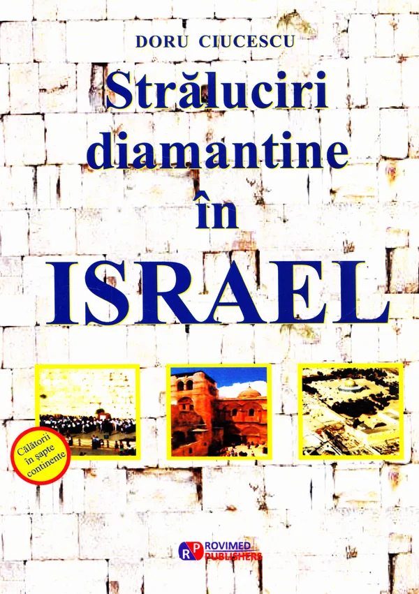 Straluciri diamantine in Israel