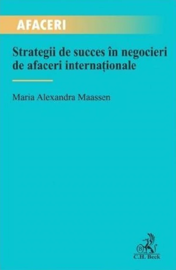 Strategii de succes in negocieri de afaceri internationale