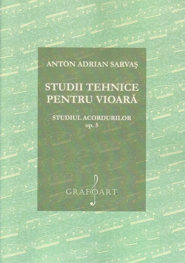 Studii tehnice pentru vioara. Studiul acordurilor Opus 5