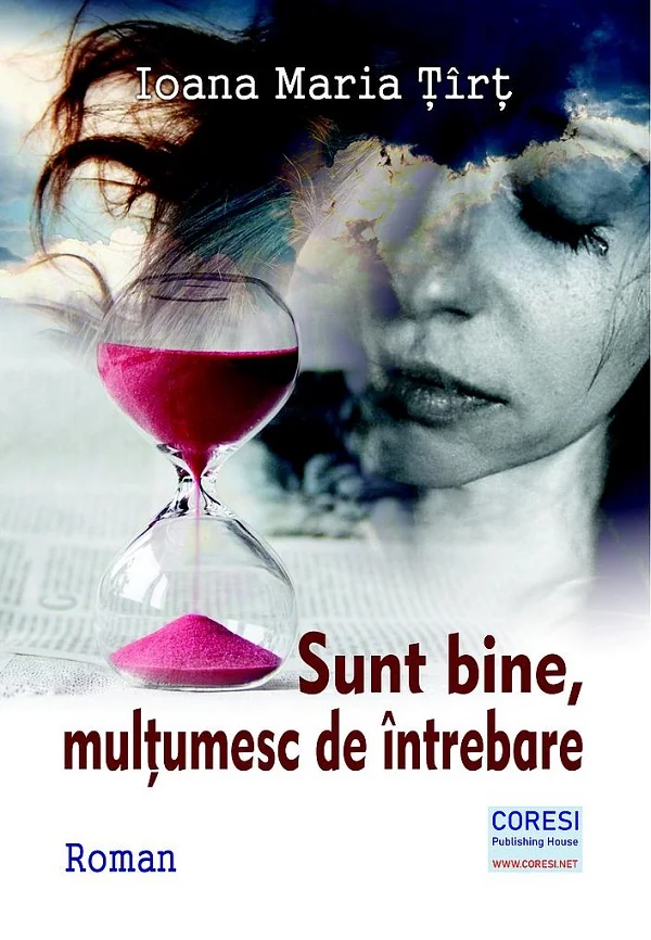 Sunt bine, multumesc de intrebare