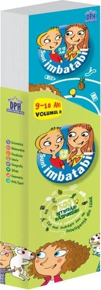 Sunt imbatabil 9-10 ani. Vol.2