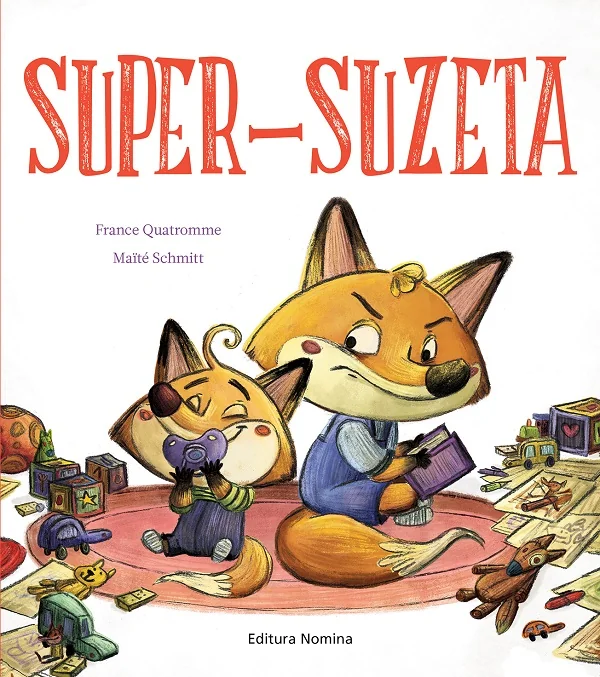Super-suzeta - France Quatromme, Maite Schmitt