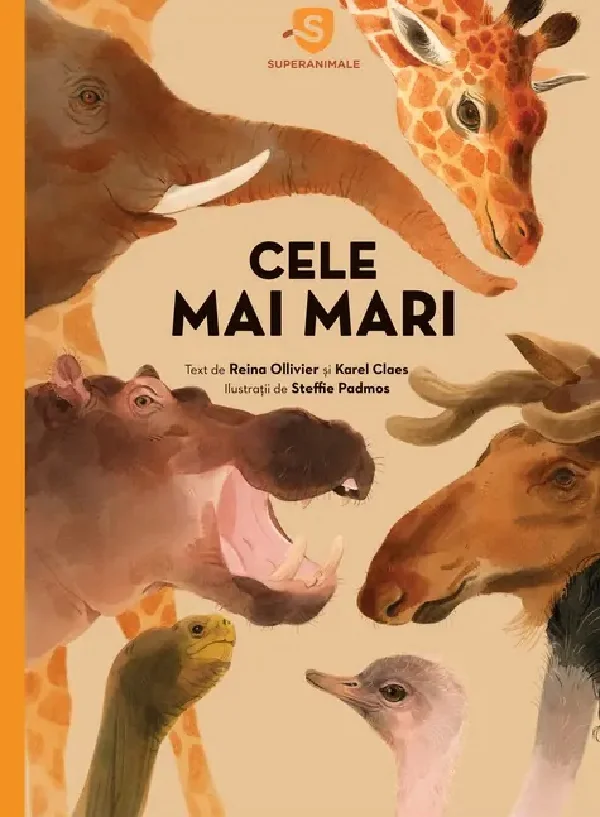 Superanimale. Cele mai mari - Karel Claes, Reina Ollivier