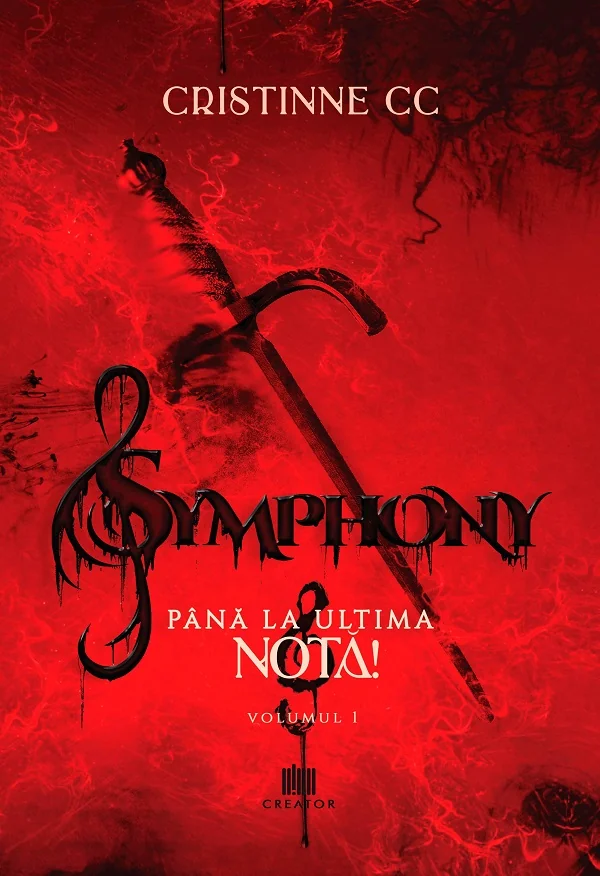 Symphony. Vol.1: Pana la ultima nota - Cristinne C.C.
