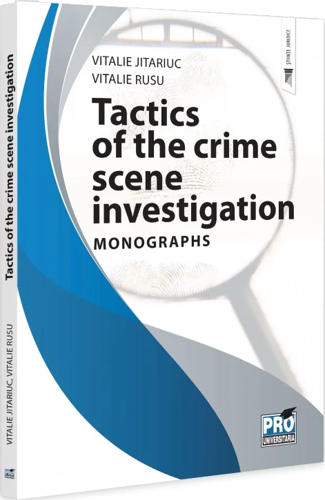 Tactics of the crime scene investigation. Monographs