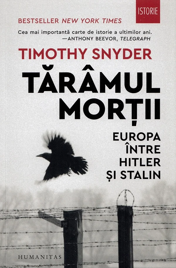 Taramul mortii. Europa intre Hitler si Stalin