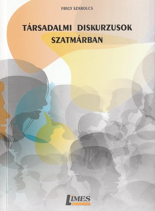 Tarsadalmi diskurzusok Szatmarban