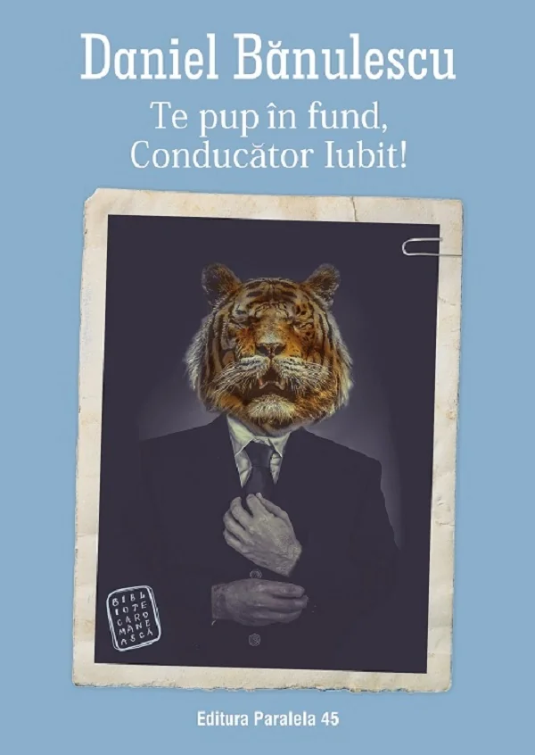 Te pup in fund, conducator iubit!