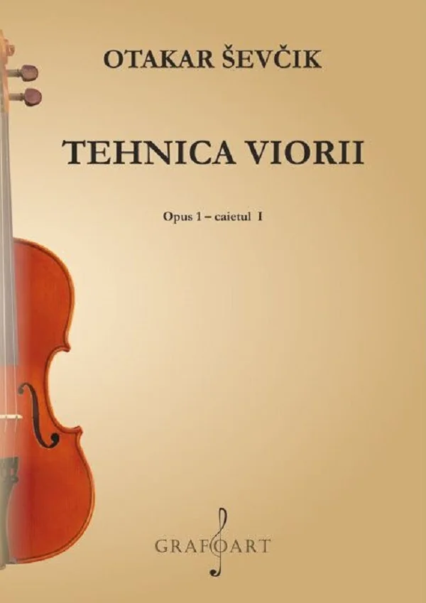 Tehnica viorii. Opus 1 Caietul 1