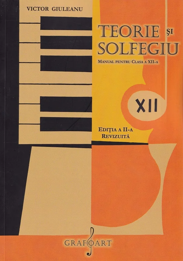 Teorie si solfegiu - Clasa 12 - Manual Ed.2