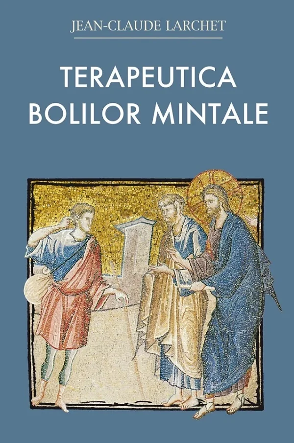 Terapeutica bolilor mintale Ed.2