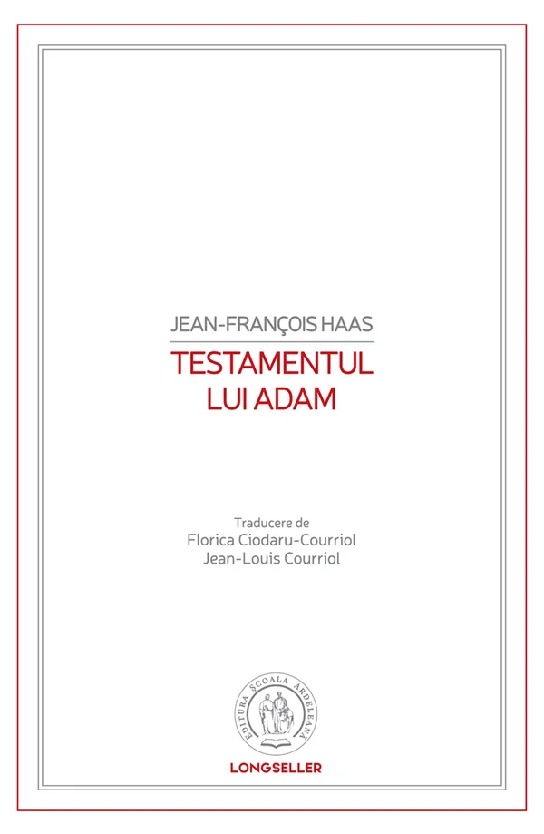 Testamentul lui Adam - Jean-Francois Haas