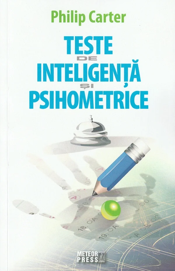 Teste de inteligenta si psihometrice
