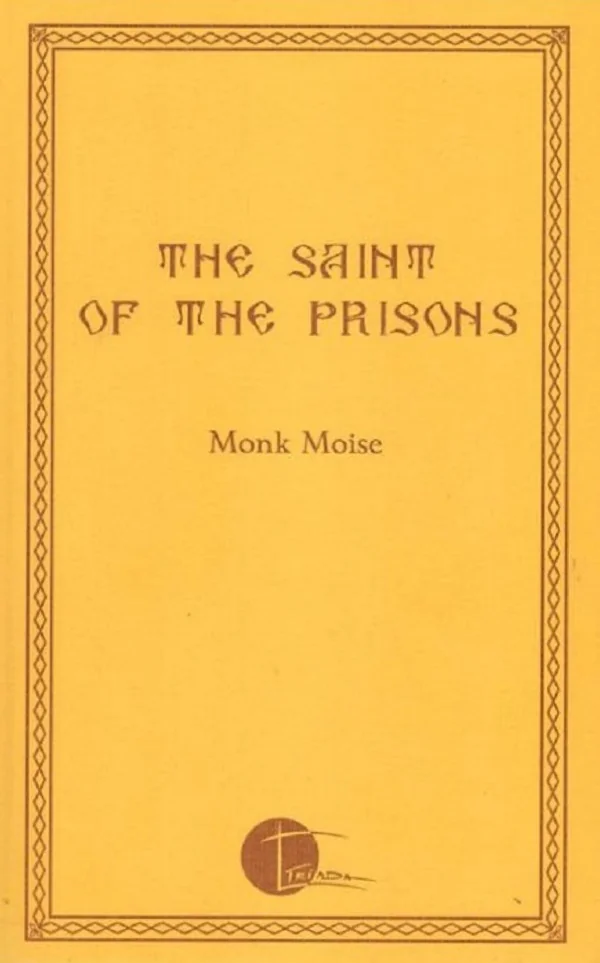 The Saint of the Prisons