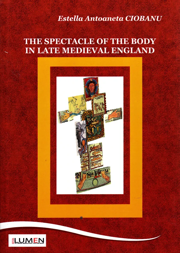 The spectacle of the body in late medieval England