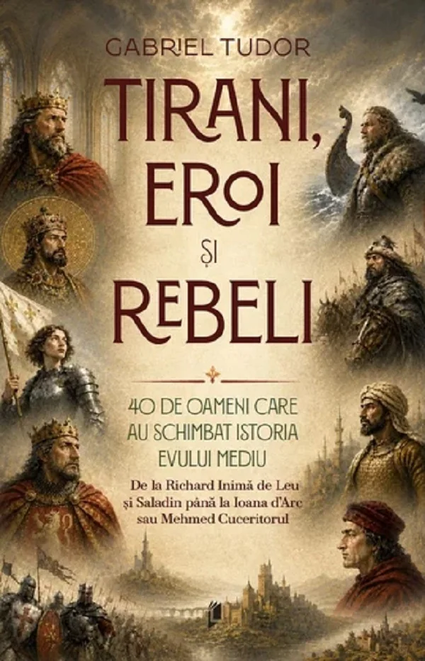 Tirani, eroi si rebeli