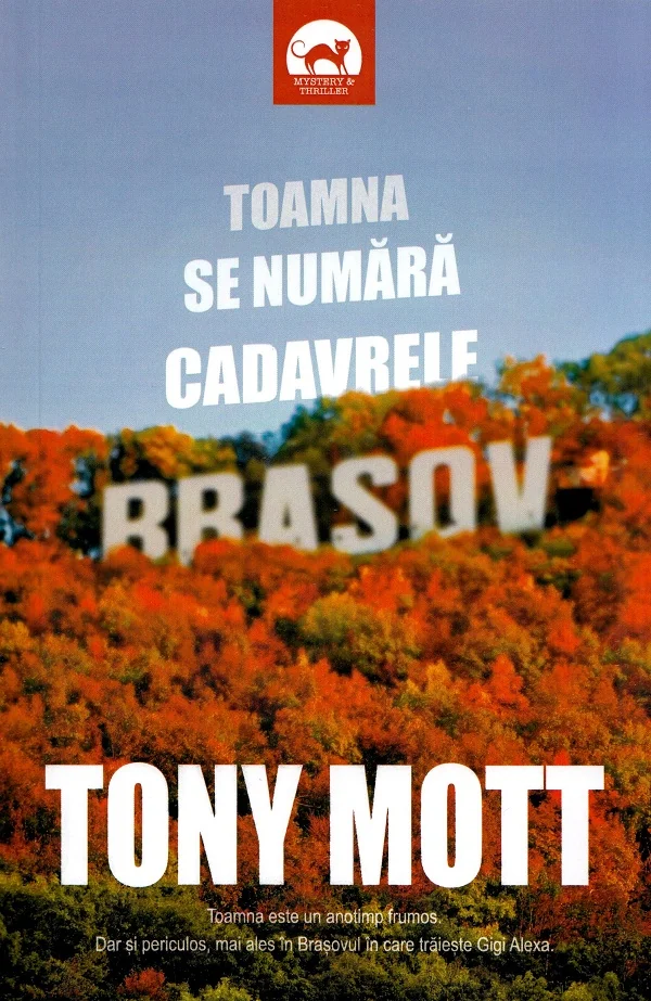Toamna se numara cadavrele