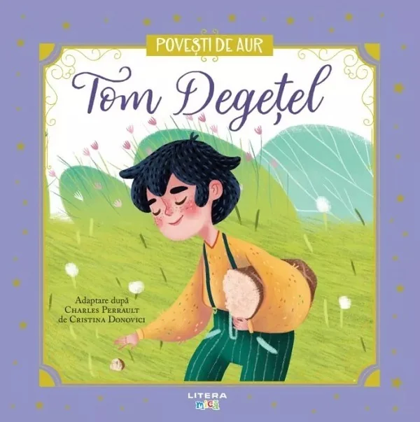 Tom Degetel. Povesti de Aur