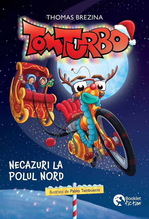 Tom Turbo: Necazuri la Polul Nord