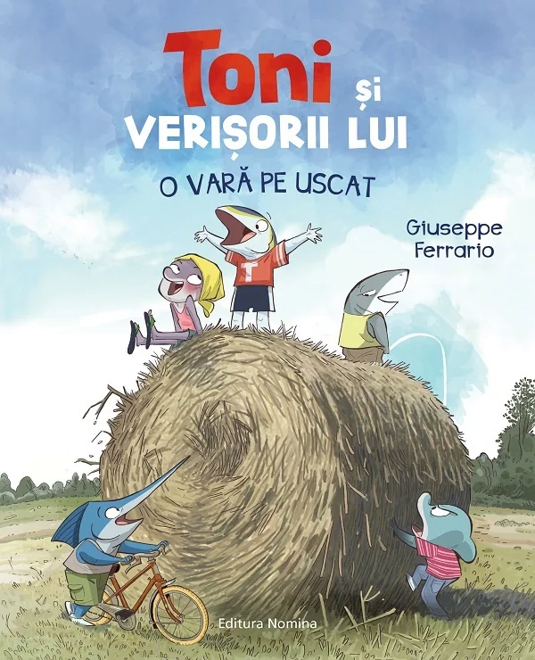 Toni si verisorii lui. O vara pe uscat
