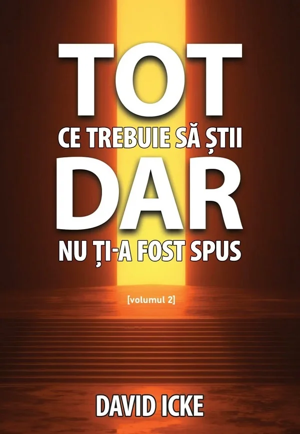 Tot ce trebuie sa stii, dar nu ti-a fost spus Vol.2