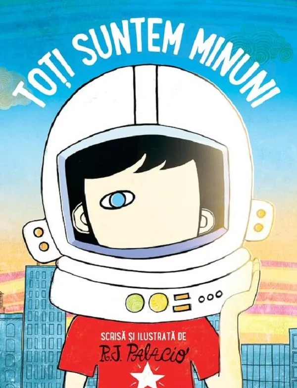Toti suntem minuni