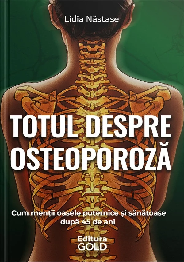 Totul despre osteoporoza
