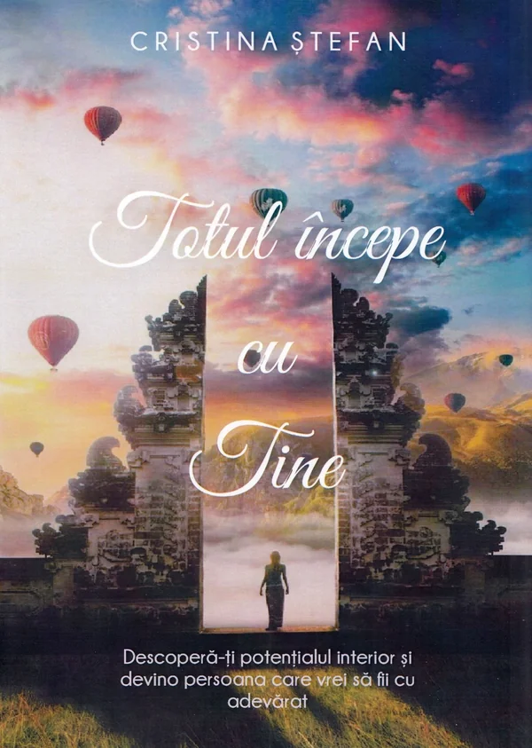 Totul incepe cu tine